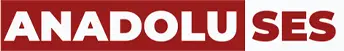 ANADOLU SES